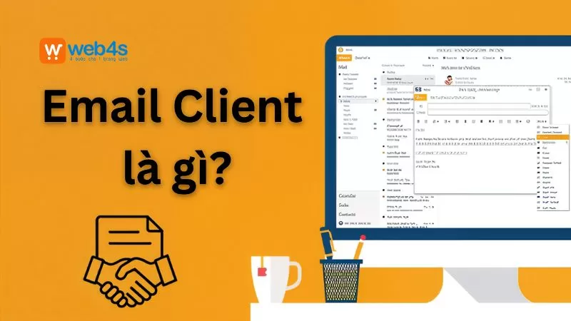 Email Client là gì? Top 5 phần mềm đọc Mail tốt nhất hiện nay